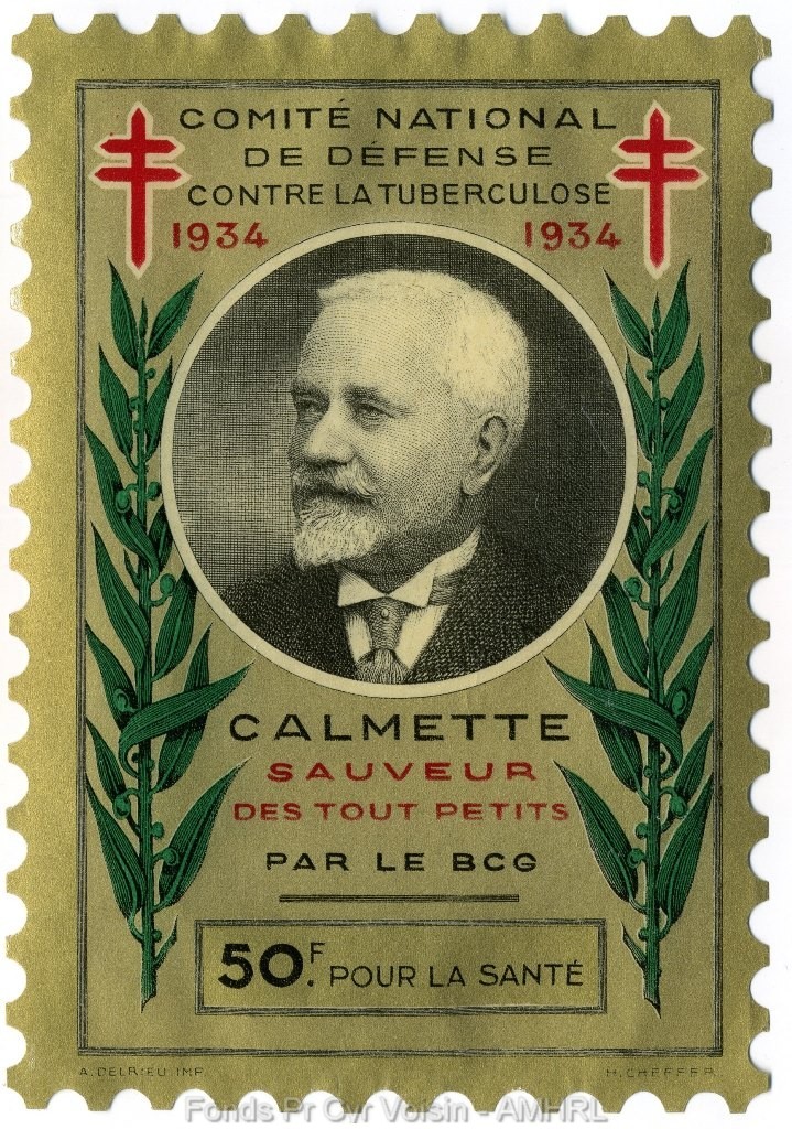 1934 « Calmette sauveur des tout petits par le BCG »