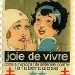 1932 « joie de vivre »